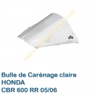 Bulle de Carénage claire CBR 600 RR 05/06